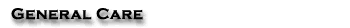 General Care